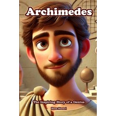 (英文圖書)Archimedes: The Inspiring Story of a Genius 平裝版, Effortless Math Education, 英文