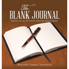 (英文圖書) The Blank Journal: Biking in All 50 States and so Much More 精裝版, WestBow Press, 英文