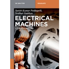 (英文圖書) Electrical Machines: A Practical Approach 平裝版, de Gruyter, 英文