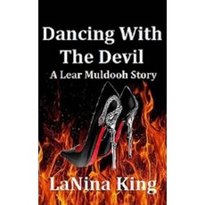 (英文圖書)Dancing With The Devil - A Lear Muldooh Story 平裝版, Createspace Independent Pub..., 英文