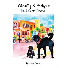 (英文圖書) Monty & Edgar Best Furry Friends 平裝版, Independently Published, 英文