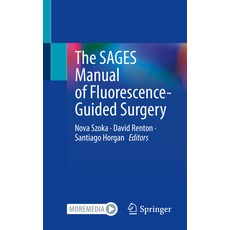 (英文圖書) The Sages Manual of Fluorescence-Guided Surgery 平裝版, Springer, 英文