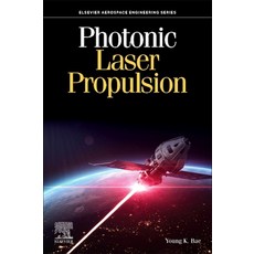 (英文圖書) Photonic Laser Propulsion 平裝版, Elsevier, 英文