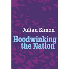 (英文圖書) Hoodwinking the Nation 精裝版, Routledge, 英文