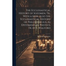 (英文圖書) The Ecclesiastical History of Sozomen Tr. With a Mem. Also the Ecclesiastical History of Ph... 精裝版, Legare Street Press, 英文