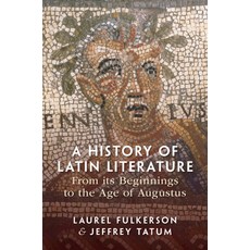 (英文圖書) A History of Latin Literature from Its Beginnings to the Age of Augustus 平裝版, Cambridge University Press, 英文