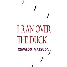 (英文圖書) I Ran Over The Duck 平裝版, Clube de Autores, 英文