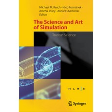(英文圖書) The Science and Art of Simulation: Trust in Science 精裝版, Springer, 英文