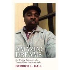 (英文圖書)Amazing Dreams: The Writing Experience of a Young African American Male 平裝版, Authorhouse, 英文