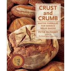 (英文圖書) Crust and Crumb: Master Formulas for Serious Bread Bakers [A Baking Book] 平裝版, Ten Speed Press, 英文