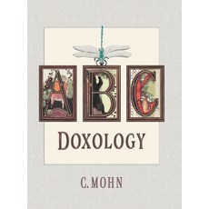 (英文圖書) A B C Doxology 精裝版, Iron Rabbit Print, 英文