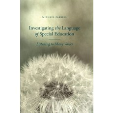 (英文圖書) Investigating the Language of Special Education: Listening to Many Voices 平裝版, Palgrave MacMillan, 英文