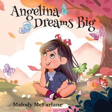 (英文圖書)Angelina Dreams Big 平裝版, Gatekeeper Press, 英文