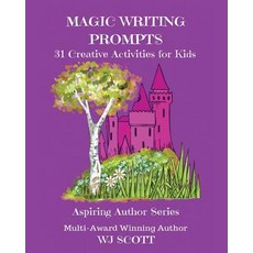 (英文圖書)Magic Writing Prompts: 31 Creative Activities for Kids 平裝版, Independently Published, 英文