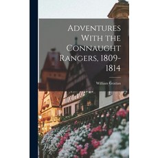 (英文圖書) Adventures With the Connaught Rangers 1809-1814 精裝版, Legare Street Press, 英文