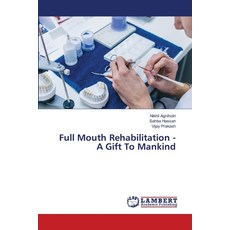 (英文圖書) Full Mouth Rehabilitation - A Gift To Mankind 平裝版, LAP Lambert Academic Publis..., 英文