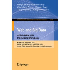 (英文圖書) Web and Big Data. APWeb-WAIM 2024 International Workshops: KGMA 2024 SemiBDMA... 平裝版, Springer, 英文
