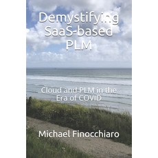 Demystifying SaaS-based PLM: Cloud and PLM in the Era of COVID 平裝版, Afnil, 英文