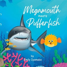 (英文圖書)Megamouth meets Pufferfish 平裝版, Independently Published, 英文