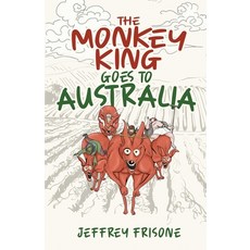 (英文圖書) The Monkey King Goes to Australia: Book 4 平裝版, Independently Published, 英文