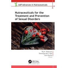 (英文圖書) Nutraceuticals for the Treatment and Prevention of Sexual Disorders 精裝版, Apple Academic Press, 英文