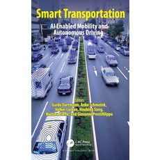 (英文圖書) Smart Transportation: AI Enabled Mobility and Autonomous Driving 平裝版, CRC Press, 英文