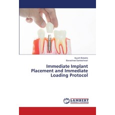 (英文圖書) Immediate Implant Placement and Immediate Loading Protocol 平裝版, LAP Lambert Academic Publis..., 英文