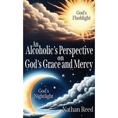 (英文圖書) An Alcoholic's Perspective on God's Grace and Mercy 精裝版, Gatekeeper Press, 英文