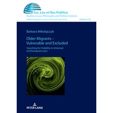 (英文圖書) Older Migrants - Vulnerable and Excluded: Searching for Visibility in Universal... 精裝版, Peter Lang Gmbh, Internatio..., 英文