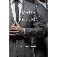 (英文圖書) Mafia Reunion 平裝版, Arthur Lewis, 英文