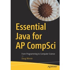 (英文圖書) Essential Java for AP Compsci: From Programming to Computer Science 平裝版, Apress, 英文