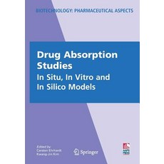 (英文圖書) Drug Absorption Studies: In Situ in Vitro and in Silico Models 平裝版, Springer, 英文