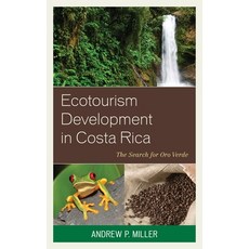 (英文圖書) Ecotourism Development in Costa Rica: The Search for Oro Verde 精裝版, Lexington Books, 英文