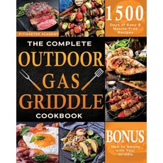 (英文圖書) The Complete Outdoor Gas Griddle Cookbook: Easy & Hassle-Free Recipes for Break... 平裝版, King Tony Joyce, 英文