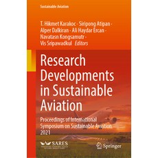 (英文圖書) Research Developments in Sustainable Aviation: Proceedings of International Symposium on Sust... 精裝版, Springer, 英文