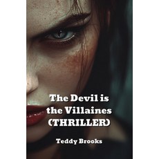 (英文圖書) The Devil is the Villaines (THRILLER) 平裝版, Teddy Brooks, 英文