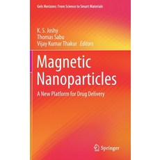 (英文圖書) Magnetic Nanoparticles: A New Platform for Drug Delivery 精裝版, Springer, 英文