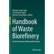 (英文圖書) Handbook of Waste Biorefinery: Circular Economy of Renewable Energy 平裝版, Springer, 英文