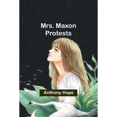 (英文圖書) Mrs. Maxon Protests 平裝版, Alpha Edition, 英文