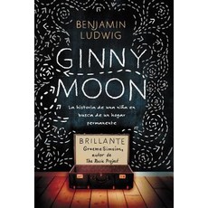 Ginny Moon： 介紹吉妮. 她十四歲 是自閉症患者 並守著一個令人心碎的秘密 平裝版, HarperCollins 西班牙文, 英文