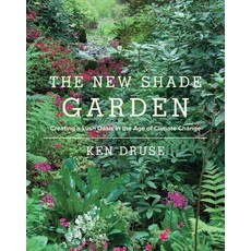 (英文圖書) The New Shade Garden: Creating a Lush Oasis in the Age of Climate Change 精裝版, Harry N. Abrams, 英文