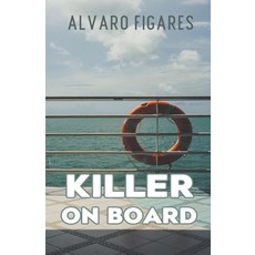 (英文圖書) Killer On Board 平裝版, Alvaro Figares, 英文