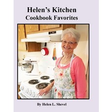 Helen's Kitchen: Cookbook Favorites 精裝版, Baird Farms Publishing Co., 英文