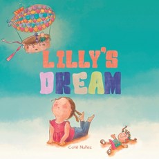 (英文圖書)Lilly's dream 平裝版, Independently Published, 英文