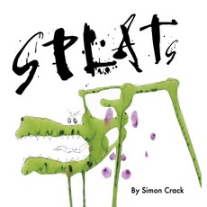 (英文圖書)Splats: A Collection of Crazy Creatures 精裝版, Lulu.com, 英文