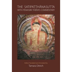 (英文圖書) The Satipa&#7789;&#7789;hanasutta with Pemasiri Thera's Commentary: Edited Tra... 平裝版, Equinox Publishing (UK), 英文