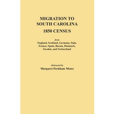 (英文圖書) Migration to South Carolina - 1850 Census from England Scotland Germany Ital... 平裝版, Clearfield, 英文