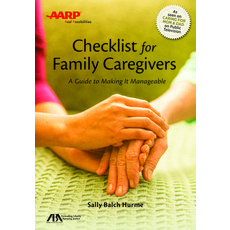 (英文圖書) Aba/AARP Checklist for Family Caregivers: A Guide to Making It Manageable 平裝版, American Bar Association, 英文