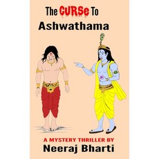 (英文圖書) The Curse To Ashwathama 精裝版, Neeraj Bharti, 英文