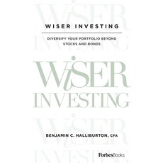 (英文圖書) Wiser Investing: Diversify Your Portfolio Beyond Stocks and Bonds 精裝版, Forbesbooks, 英文